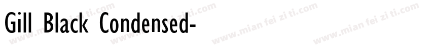 Gill Black Condensed字体转换